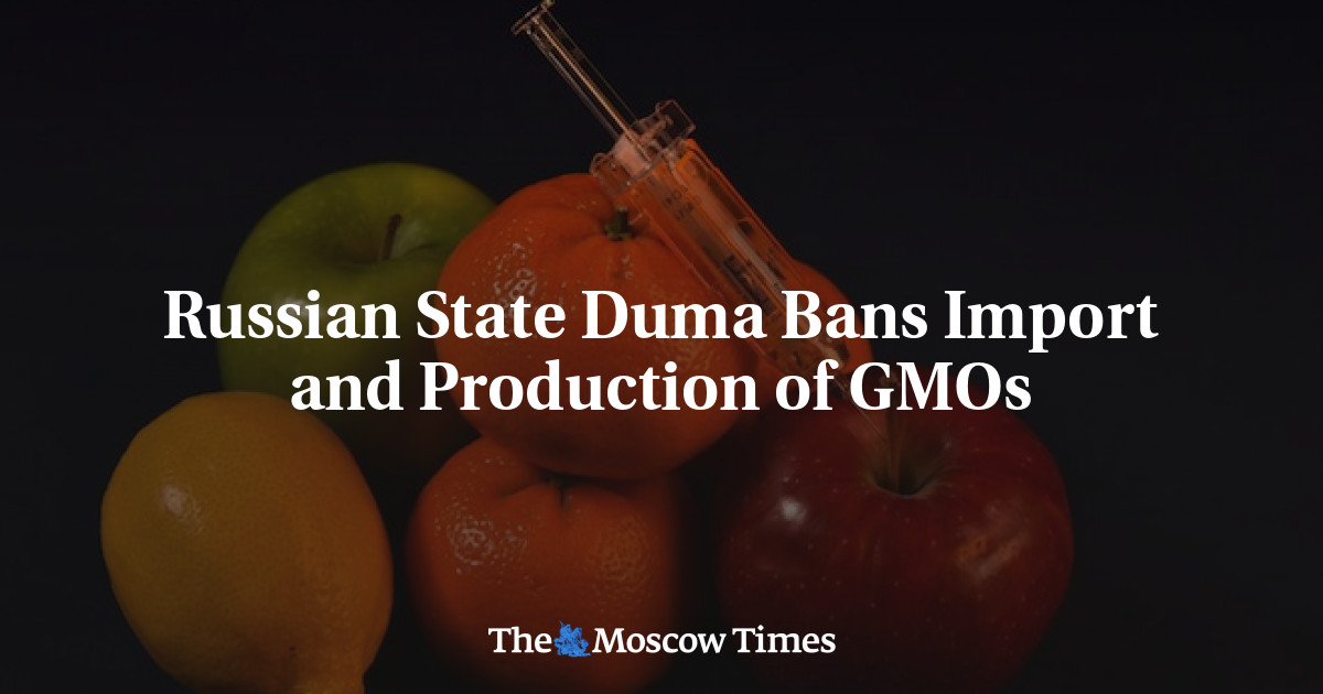 Russia banned GMOs